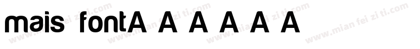 mais font字体转换